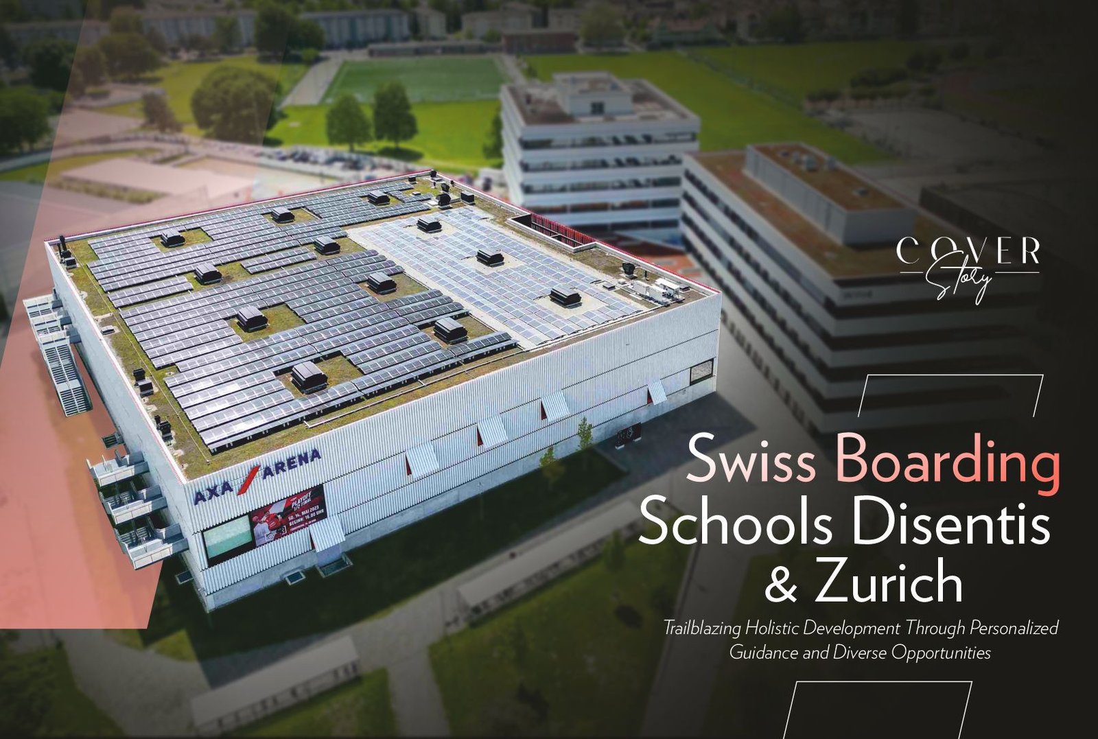 Swiss Boarding Schools Disentis & Zurich: Trailblazing Holistic Development Through Personalized Guidance and Diverse Opportunities