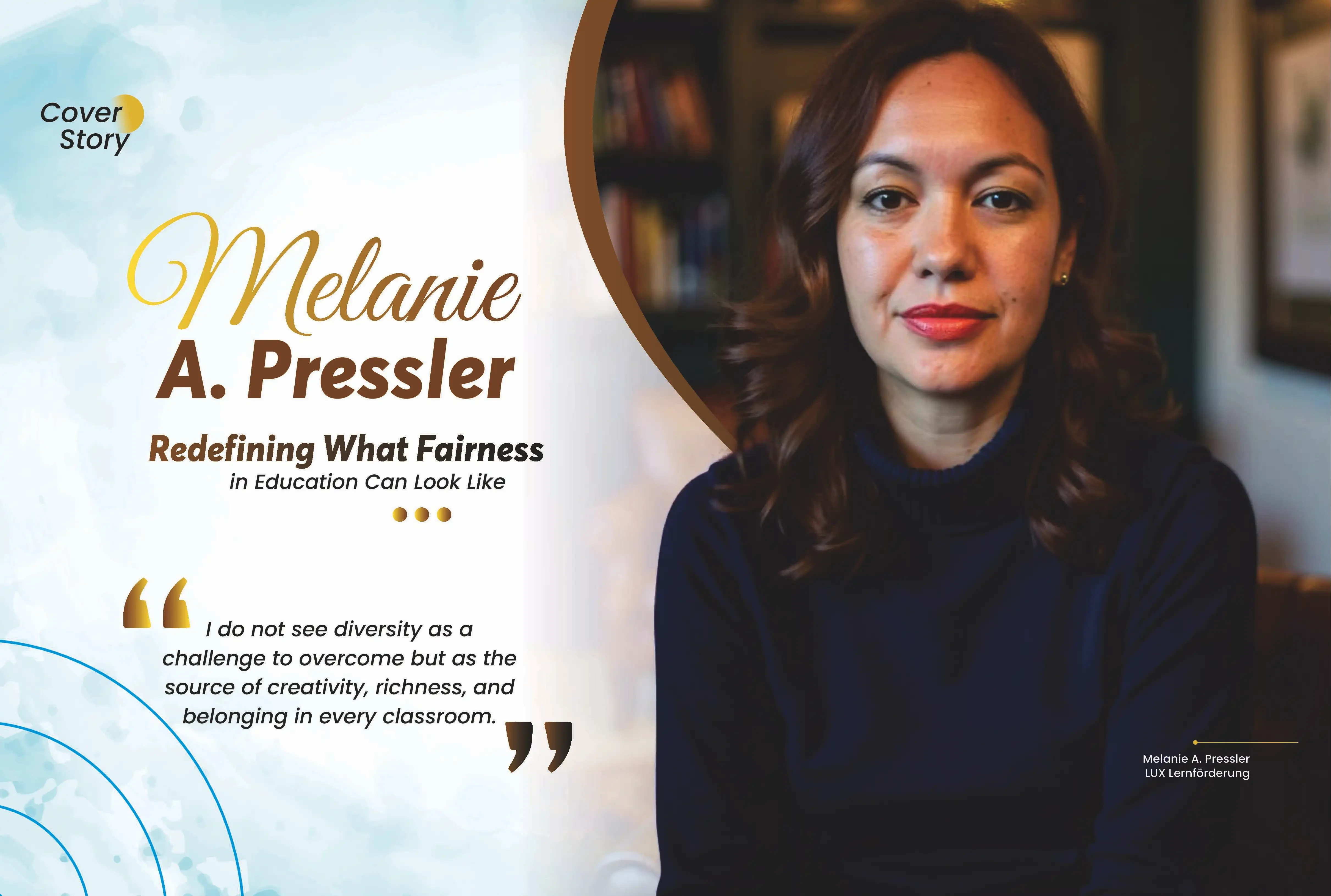 Melanie Pressler: Redefining Fairness in Education Can Look Like | Education Excellence Magazine