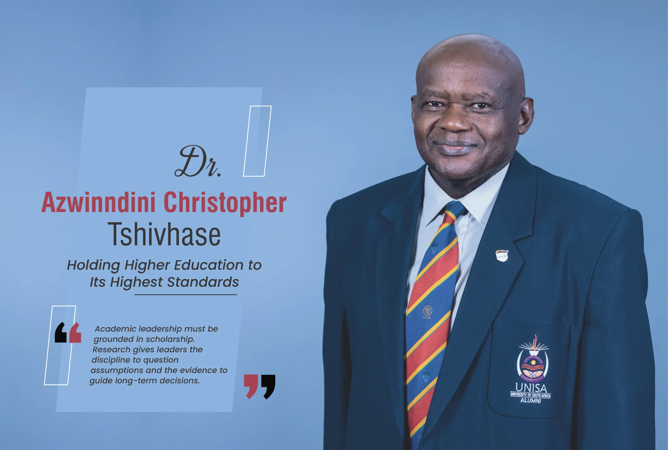 Dr Azwinndini Christopher Tshivhase | UNISA | Higher Education | Education Excellence Magazine