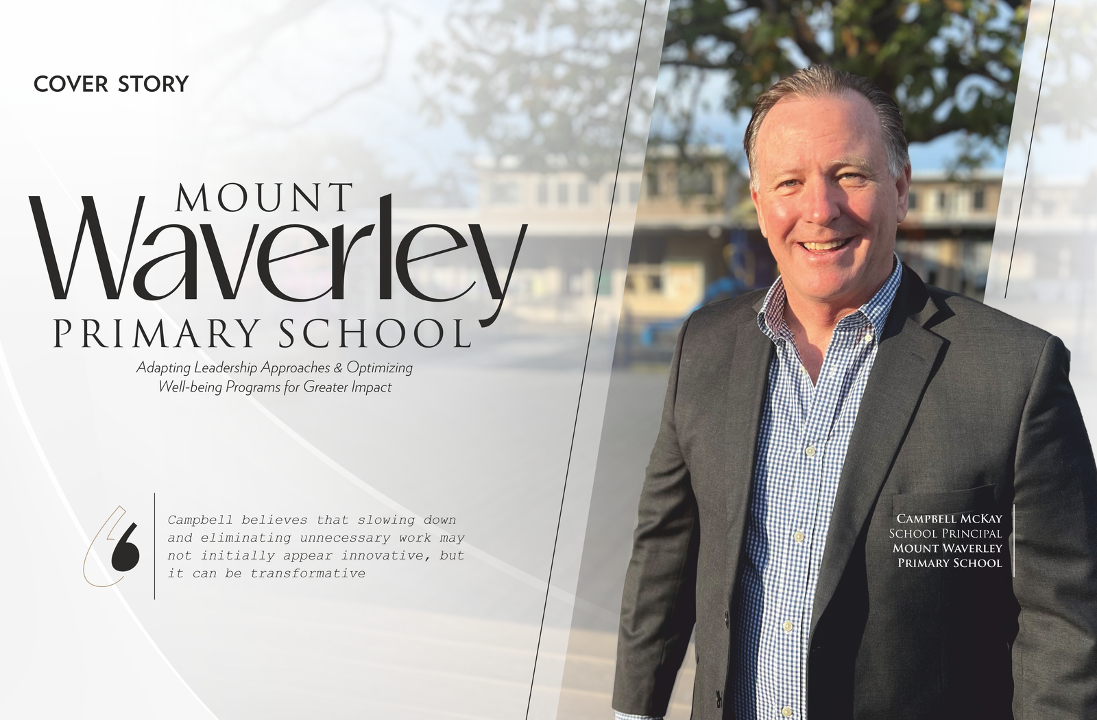 Mount Waverley Primary School:Adapting Leadership Approaches | Education Excellence Magazine