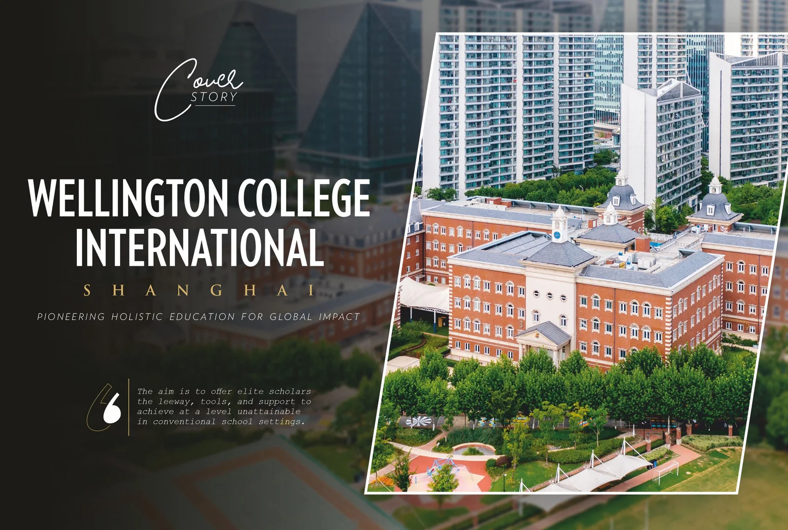 Wellington College International Shanghai: Pioneering Holistic Education | Education Excellence Magazine