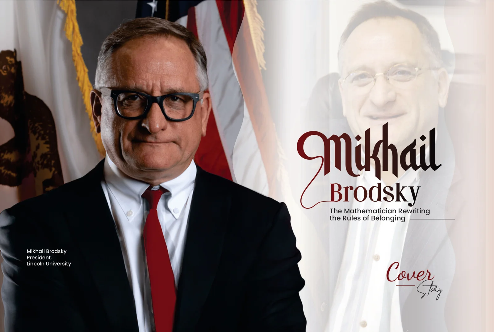 Mikhail Brodsky | Lincoln University |  Mathematician Rewriting the Rules of Belonging | Education Excellence Magazine