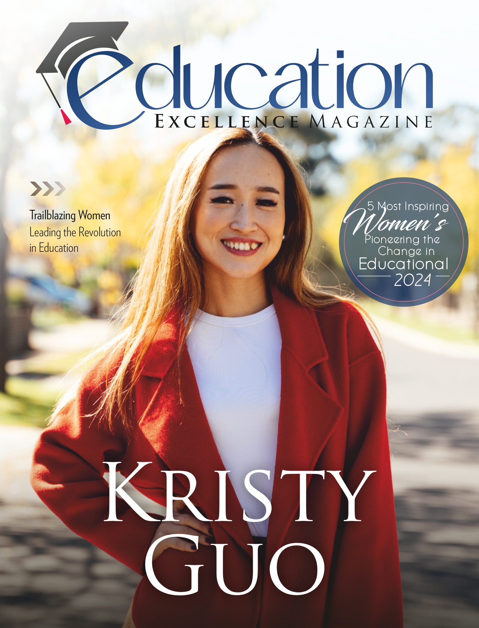 5 Most Inspiring Women's Pioneering the Change in Educational, 2024 | Eduaction Excellence Magazine
