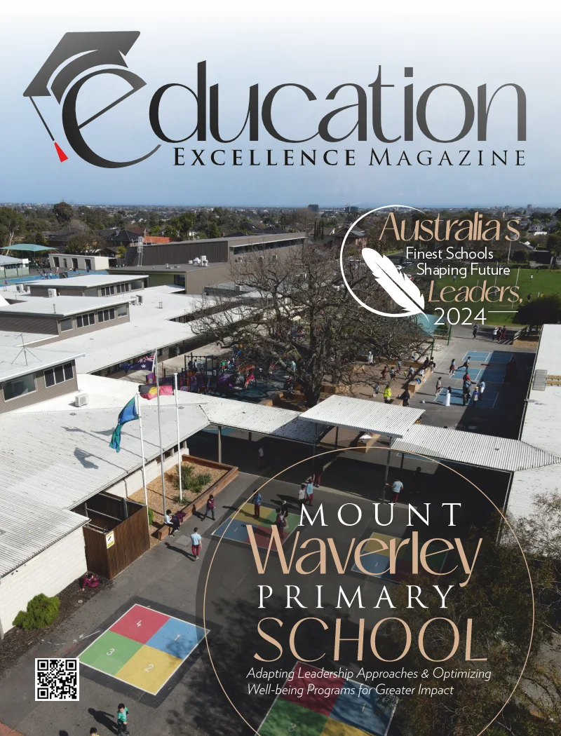 Australia's Finest Schools Shaping Future Leaders, 2024 | Education Excellence Magazine