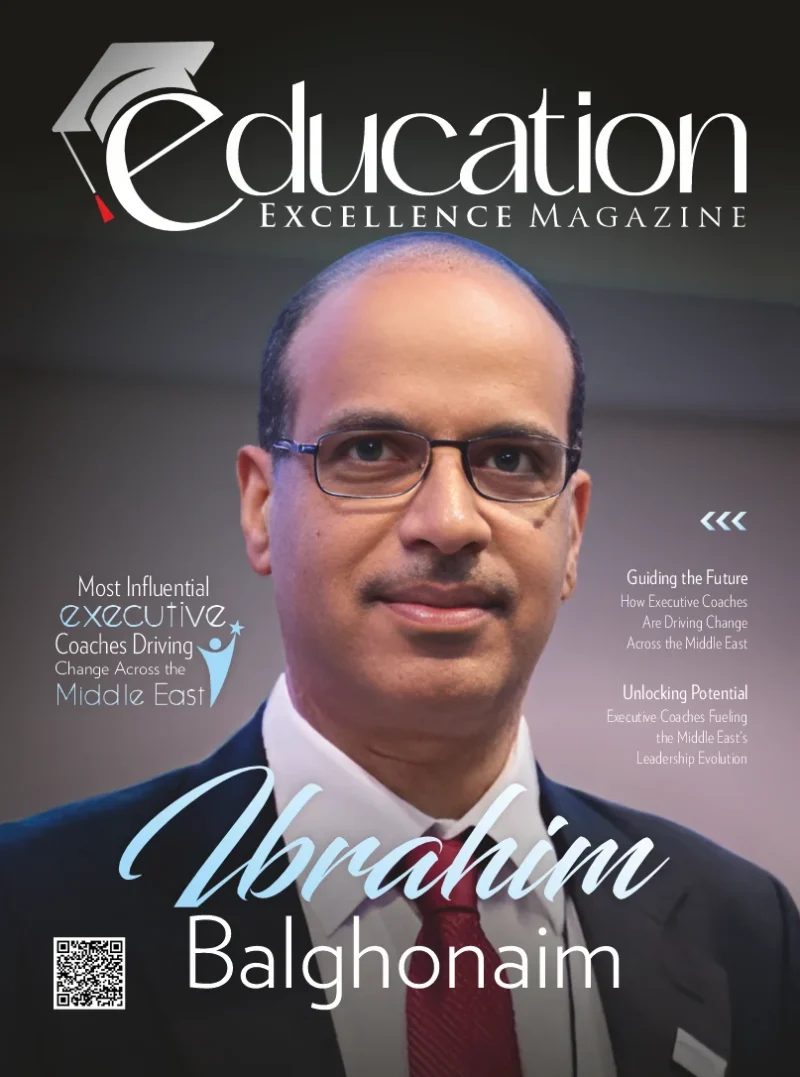 Most Influential Executive Coaches Driving Change Across the Middle East | Education Excellence Magazine