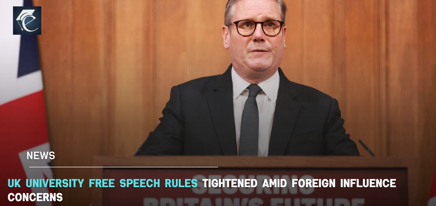 UK University Free Speech Rules Tightened Amid Foreign | Education Excellence Magazine