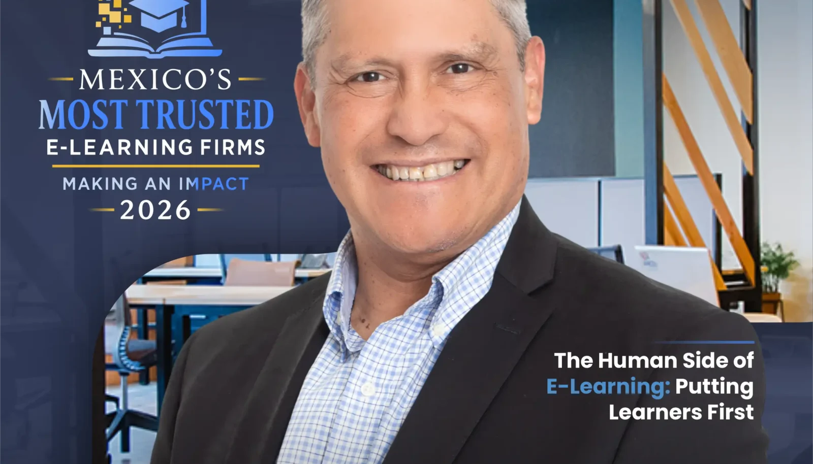 Mexico’s Most Trusted E-Learning Firms Making an Impact, 2026