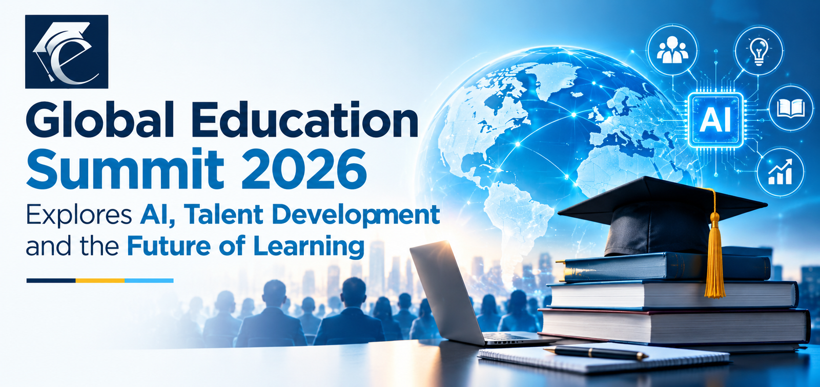 Global Education Summit 2026 Explores AI