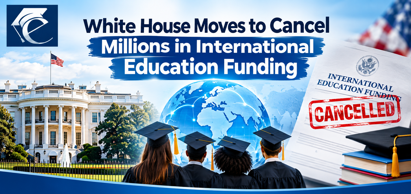 White House Moves to Cancel Millions