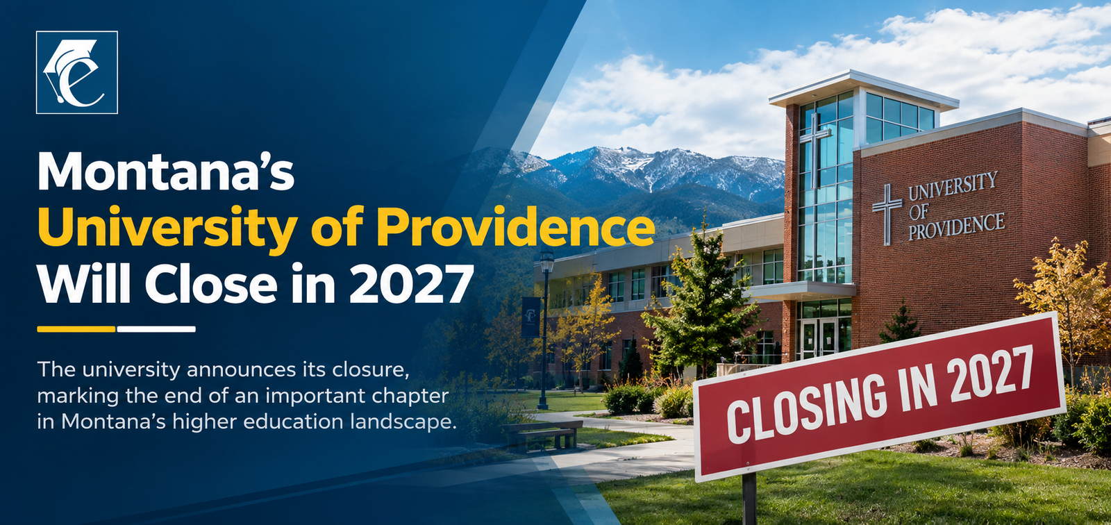 Montana’s University of Providence Will Close in 2027